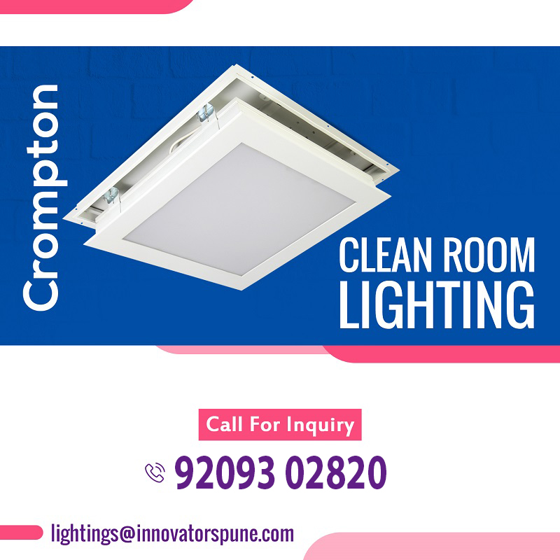 Crompton Clean Room LED Lighting in Pune and Kolhapur Innovators