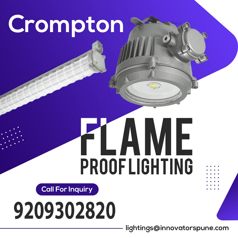Crompton Flame proof LED Lighting in Pune and Kolhapur Innovators